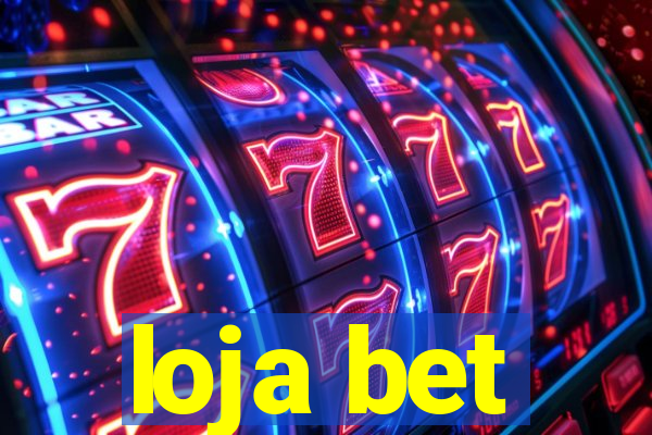 loja bet